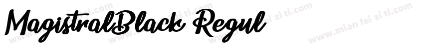 MagistralBlack Regul字体转换